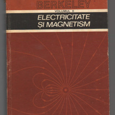 C9346 ELECTRICITATE SI MAGNETISM - BERKELEY, VOL. II