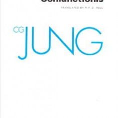 Collected Works of C.G. Jung, Volume 14: Mysterium Coniunctionis