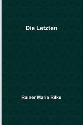 Die Letzten