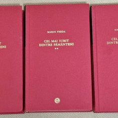 Marin Preda - Cel mai iubit dintre pamanteni (3 volume)