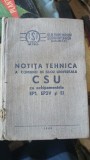Notita Tehnica Combina Siloz CSU cu Echipament Recoltat Porumb 1 Rand EP1, 1963, Agricultura, 135 Pagini