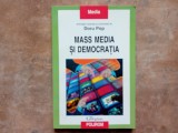 MASS MEDIA SI DEMOCRATIA - Doru POP