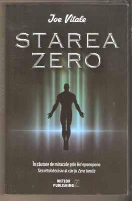 Joe Vitale-Starea Zero foto