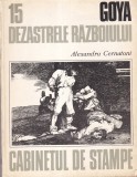 Carte Alexandru Cernatoni Goya Dezastrele Razboiului Albume Arta Italiana Romana 178 Pagini 1984 Cabinetul De Stampe Brosata 18x25cm