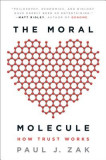 The Moral Molecule: How Trust Works
