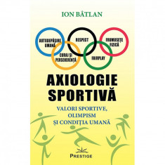 Axiologie sportiva - Ion Batlan