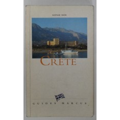 CRETE par SOPHIE NICK , GUIDES MARCUS , 1999, PREZINTA SUBLINIERI *