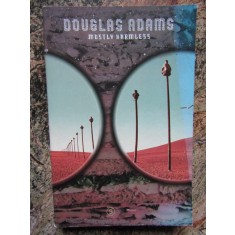 Douglas Adams - Mostly Harmless