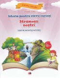 Cumpara ieftin Stramosii nostri | Magda Stan