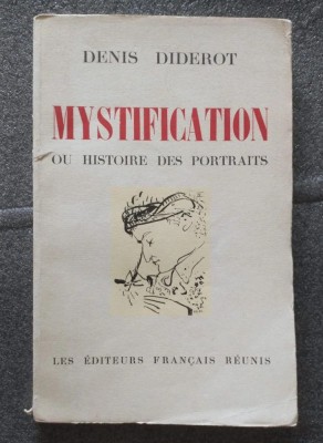 Denis Diderot - Mystification ou histoire des portraits (1954) foto