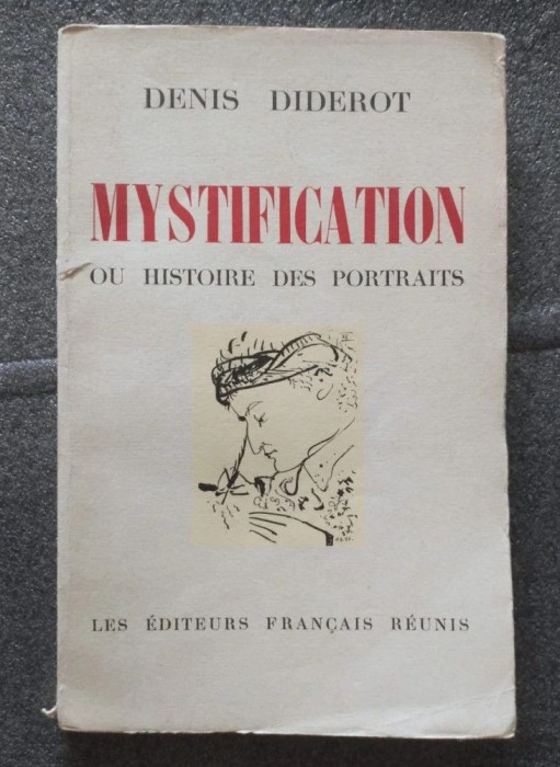 Denis Diderot - Mystification ou histoire des portraits (1954)
