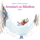 Aventuri cu Minileta. Iarna - Kimiko, Christine Davenier - DPH