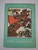 Carte pentru copii Pierre Charbonnier Limba romana