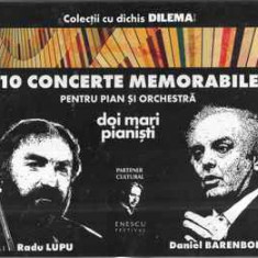 CD Radu Lupu / Daniel Barenboim-10 Concerte Memorabile Pentru Pian Și Orchestră