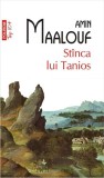 St&icirc;nca lui Tanios (Top 10+) - Paperback brosat - Amin Maalouf - Polirom