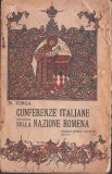 C8605N Conferenze italiane sulla nazione romena di Nicolae Iorga, 1927, Milano