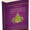 Francmasoneria pe intelesul adeptilor sai &ndash; Oswald Wirth