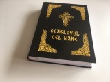 CEASLOVUL CEL MARE- REPRODUCE EDITIA SF. SINOD DIN 1896 IN ZILELE REGELUI CAROL I- RETIPARIT CU BINECUVANTAREA PS EPISCOP GALACTION 2003