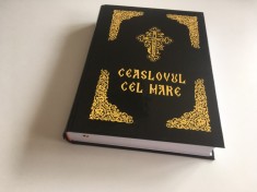 CEASLOVUL CEL MARE- REPRODUCE EDITIA SF. SINOD DIN 1896 IN ZILELE REGELUI CAROL I- RETIPARIT CU BINECUVANTAREA PS EPISCOP GALACTION 2003