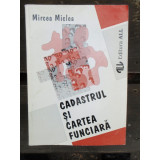 CADASTRUL SI CARTEA FUNCIARA - MIRCEA MICLEA