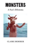 Monsters: A Fan&#039;s Dilemma