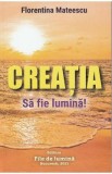 Creatia - Florentina Mateescu