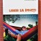 Liber sa inveti. Editura Herald, 2021- Peter Gray