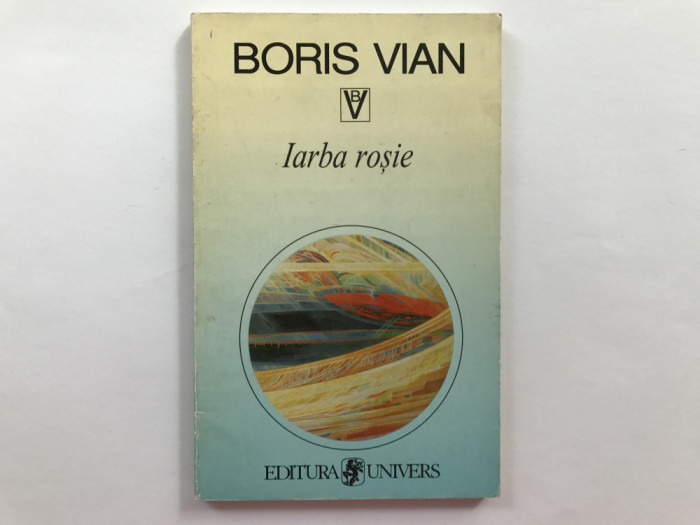 Iarba rosie - Boris Vian