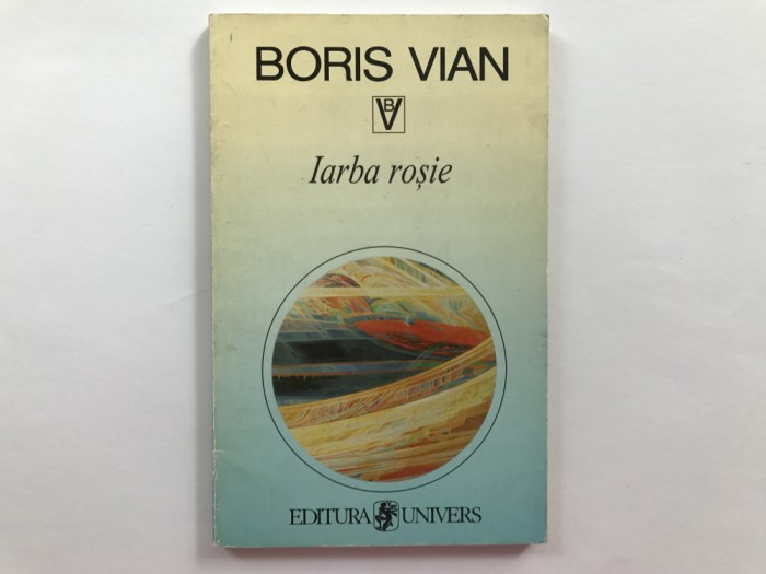 Iarba rosie - Boris Vian