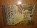 Cumpara ieftin I. Negoitescu; Radu Stanca - Un roman epistolar (Editura Albatros, 1978)