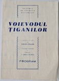 Program , Voievodul Tiganilor , Teatrul de Opereta Bucuresti