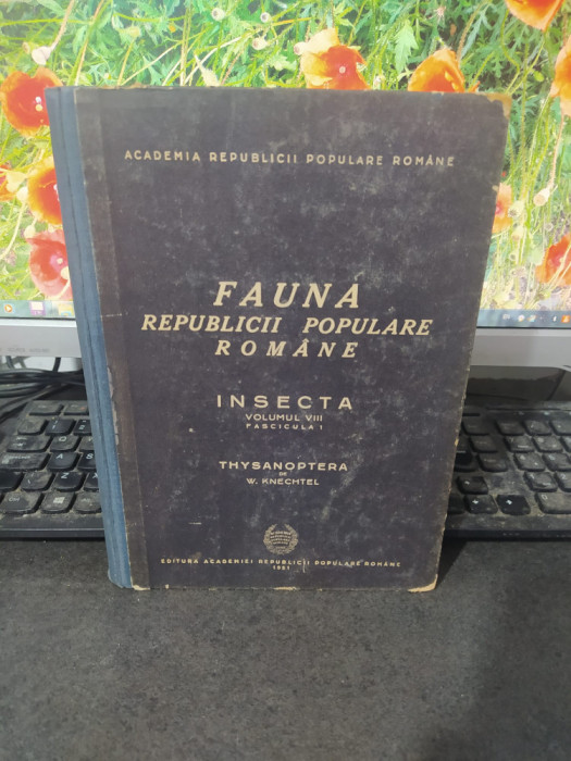 Fauna Republicii Populare Rom&acirc;ne Insecta vol VIII fasc 1 Thysanoptera, 1951, 002