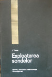Exploatarea Sondelor - Ion Tocana, 1967