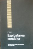 Exploatarea Sondelor - Ion Tocana (1967)