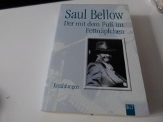 Der mit dem Fuss im Fettnapchen - Bellow