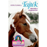 Tajt&eacute;k - Nyaral&aacute;s a tengerparton - Tilly lovas t&ouml;rt&eacute;netei 8. - Pippa Funnell