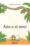 Asta e al meu! Ed.2026 - Michel Van Zeveren