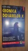 Cronica dosarelor X - Florin Iorga