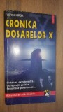 Cronica dosarelor X - Florin Iorga