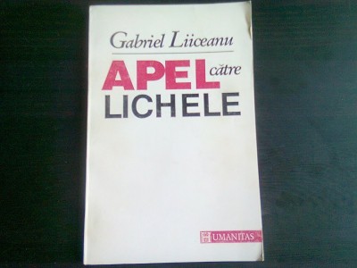 APEL CATRE LICHELE - GABRIEL LIICEANU foto