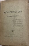 Alta crestere scoala muncii - Simion Mehedinti