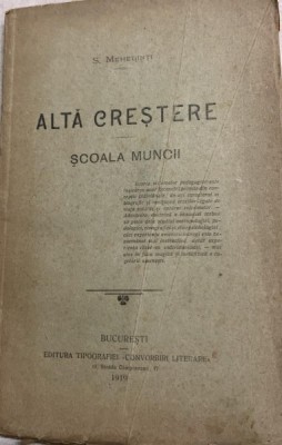 Alta crestere scoala muncii - Simion Mehedinti foto