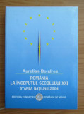 Aurelian Bondrea - Romania la inceputul secolului XXI. Starea natiunii 2004