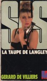 Cumpara ieftin Gerard de Villiers SAS La taupe de Langley carte thriller agent secret suspans politist franceza