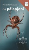 Mic determinator de păianjeni - Paperback brosat - Eva-Maria Dreyer - Casa