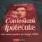 CONFESIUNI IPOTECATE ANDRADA BOGDAN