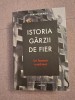 Istoria garzii de fier - Traian Sandu, 2020, Cartier