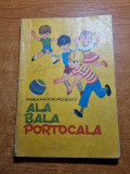 Carte cu jocurile copilariei - ala bala portocala - din anul 1980