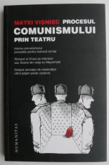 Procesul comunismului prin teatru - Matei Visniec foto