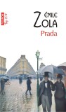 Prada - Emile Zola - Editura Polirom, Linda Howard